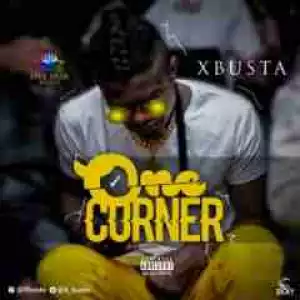 Xbusta - One Corner (Cover)